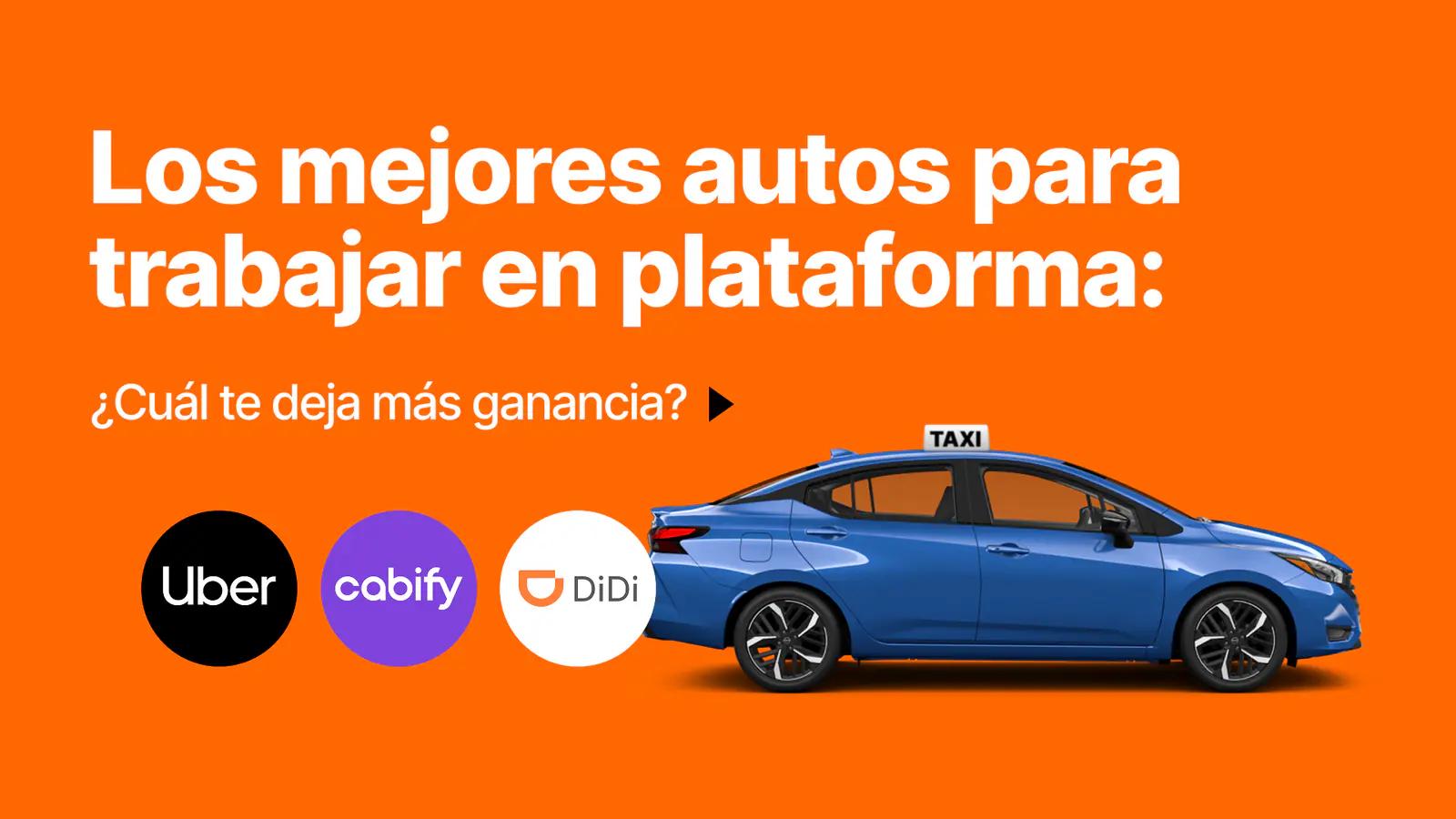 ¿Cuál es el mejor auto para trabajar en plataformas? 